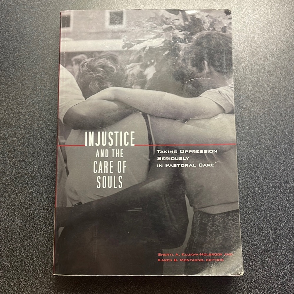 Injustice and the Care of Souls used book